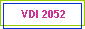   VDI 2052 