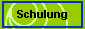  Schulung 